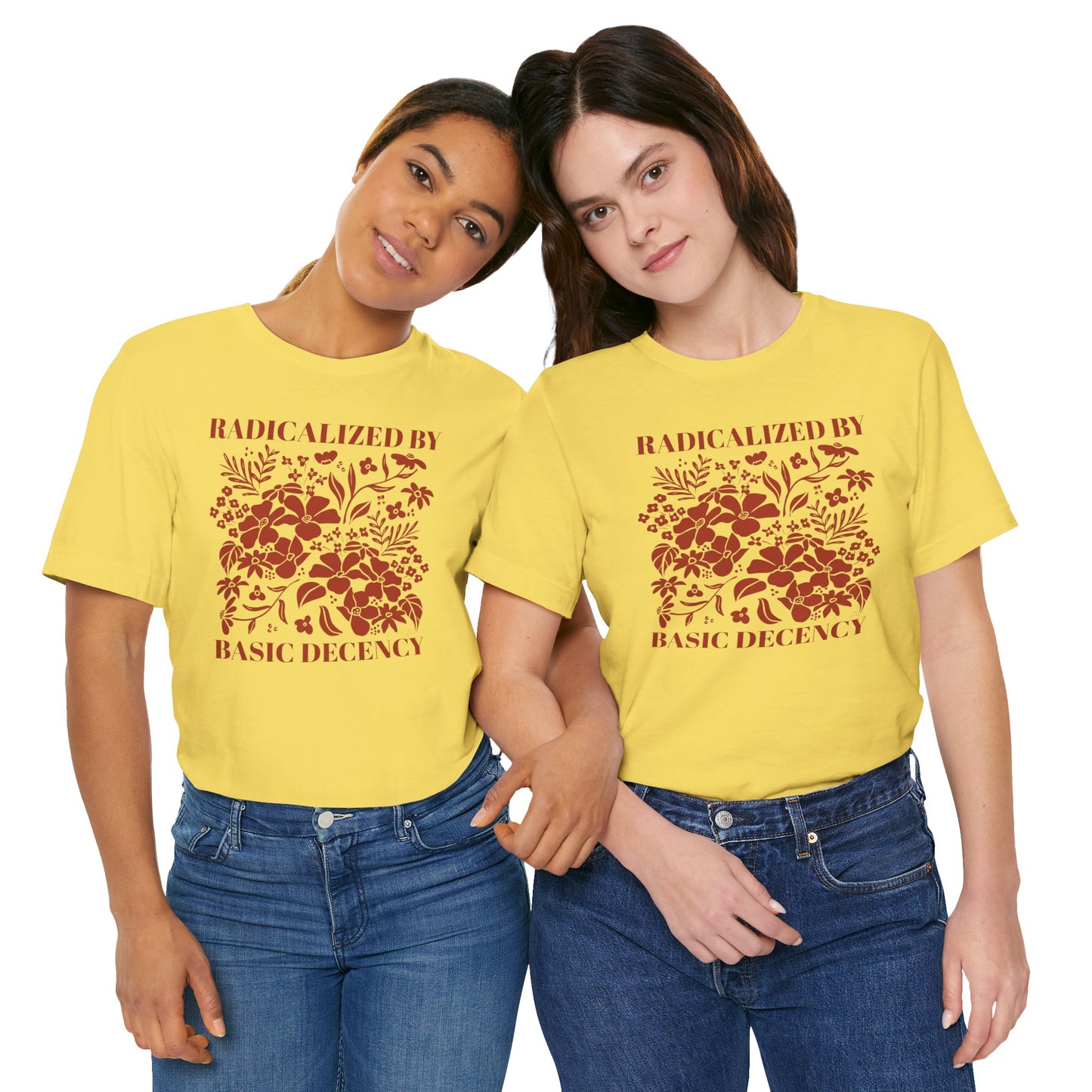 Radicalized by Basic Decency Floral Tee — Hand-Drawn Dark Red Design
